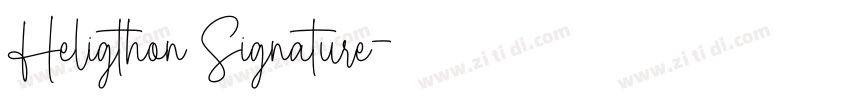 Heligthon Signature字体转换